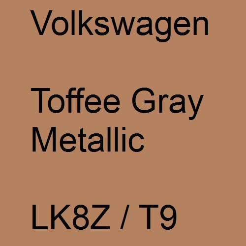 Volkswagen, Toffee Gray Metallic, LK8Z / T9.